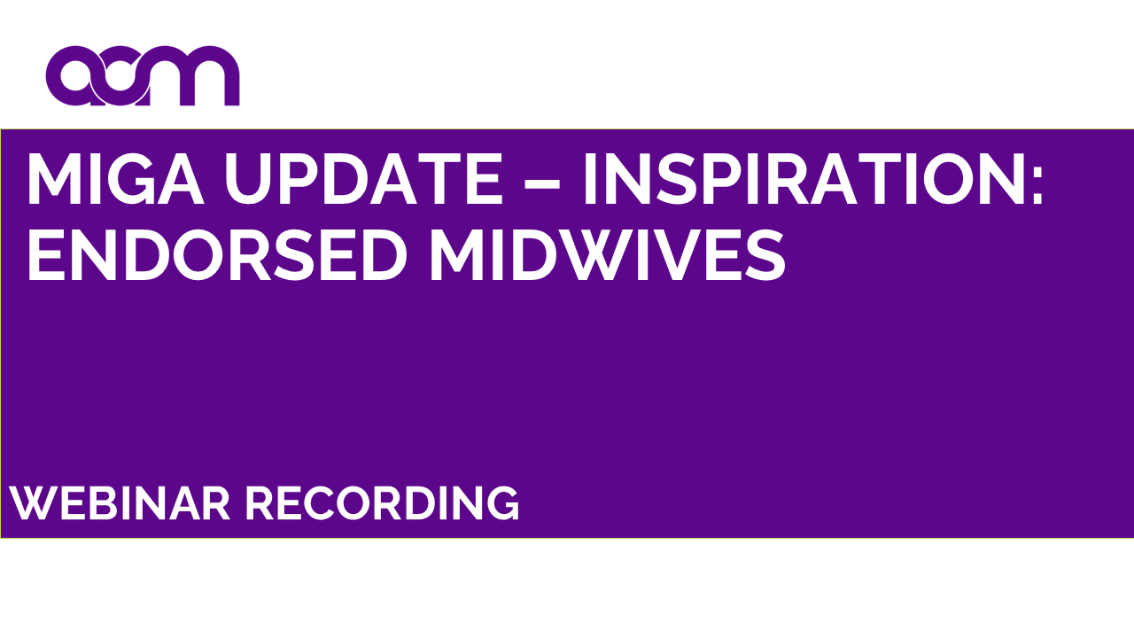 Miga Update - Inspiration Endorsed Midwives