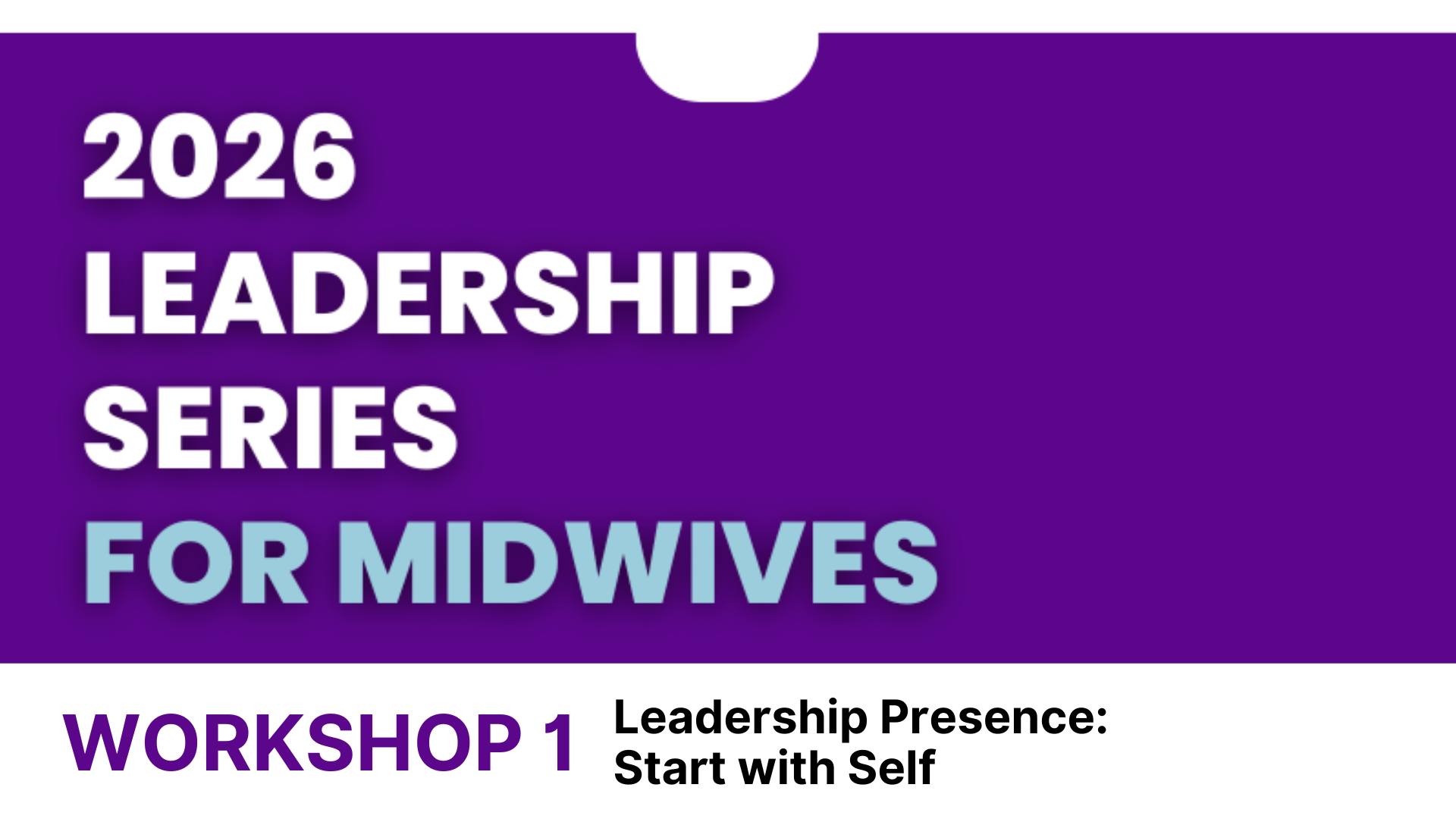 2026 Leadership Series for Midwives