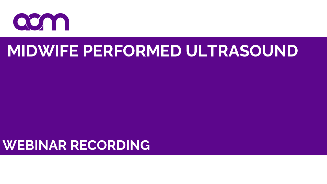 Midwife Performed Ultrasound
