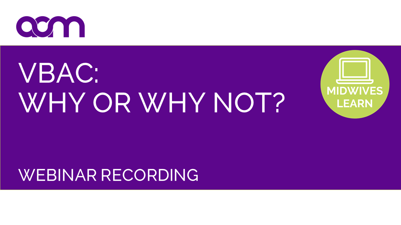 VBAC: Why or why not?