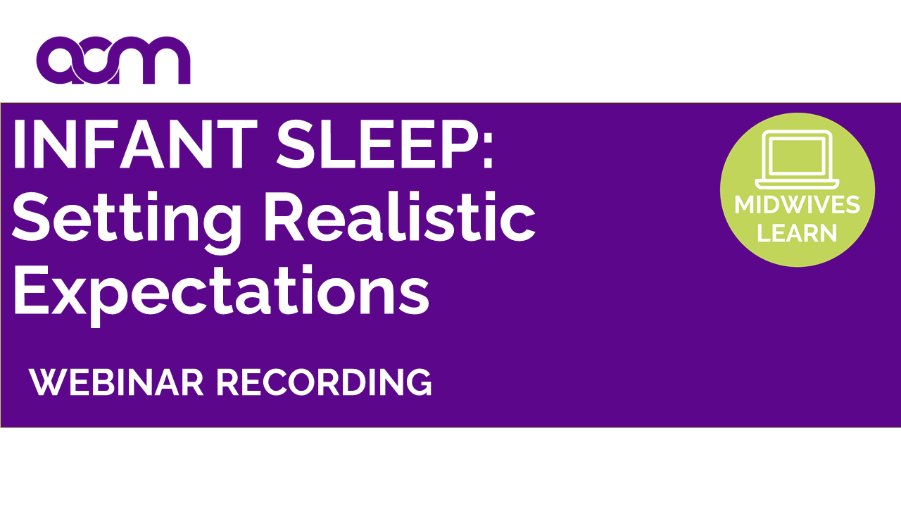 Infant Sleep - Setting Realistic Expectations