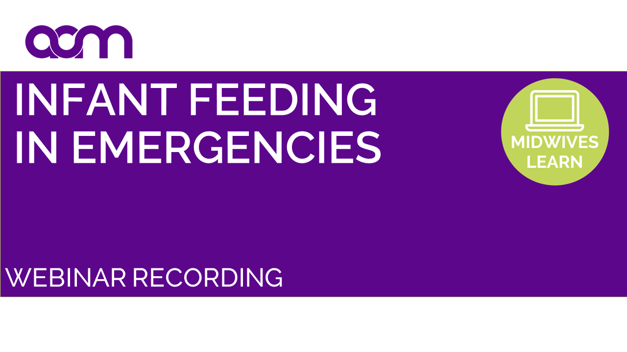 Infant Feeding in Emergencies