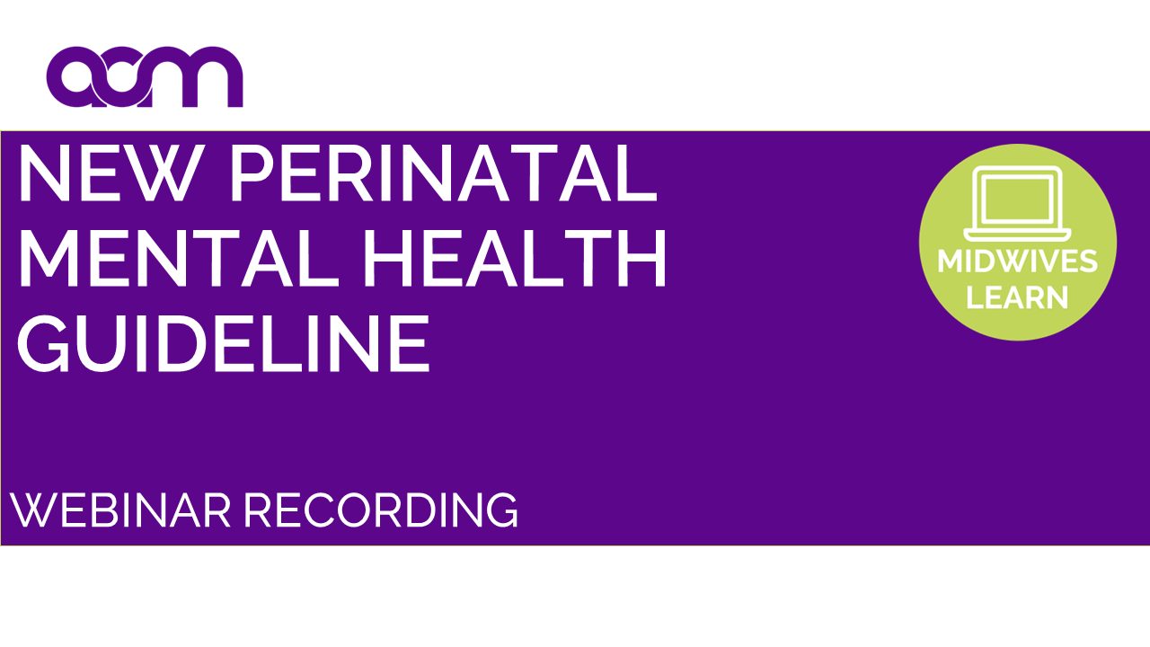 New Perinatal Mental Health Guideline