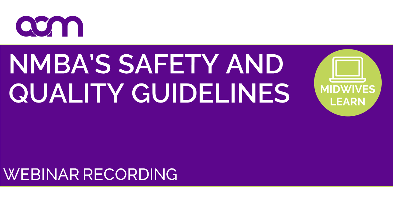 NMBA’s Safety and Quality Guidelines