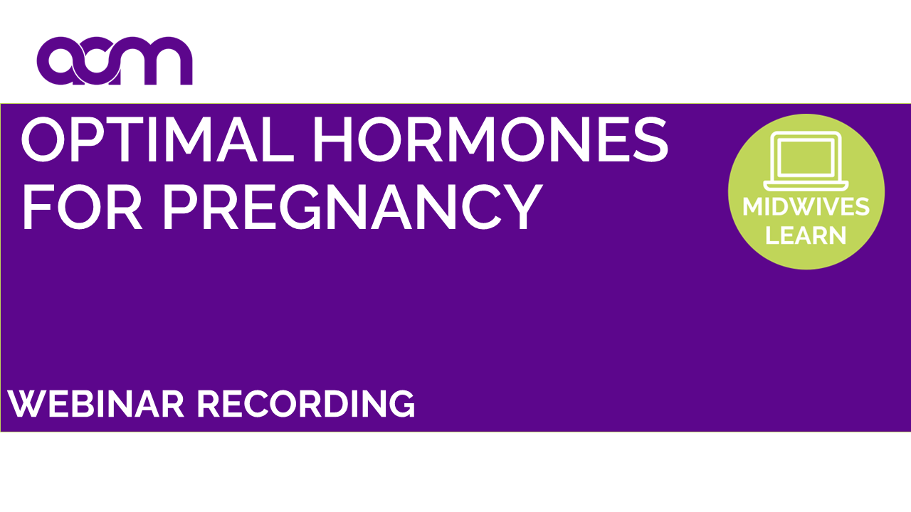 Optimal Hormones for Pregnancy