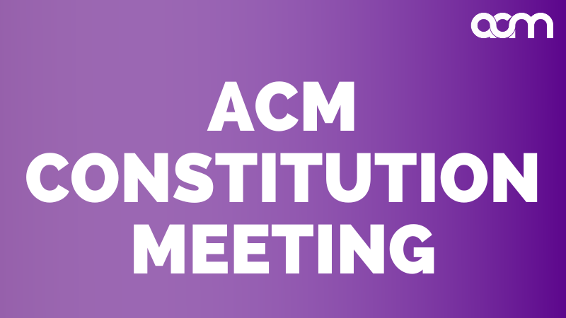 ACM Constitution Member Meeting #1